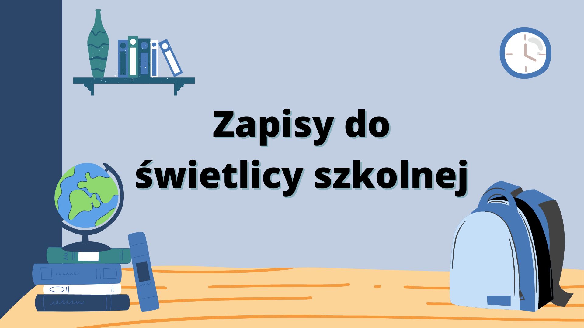 Zapisy do świetlicy szkolnej