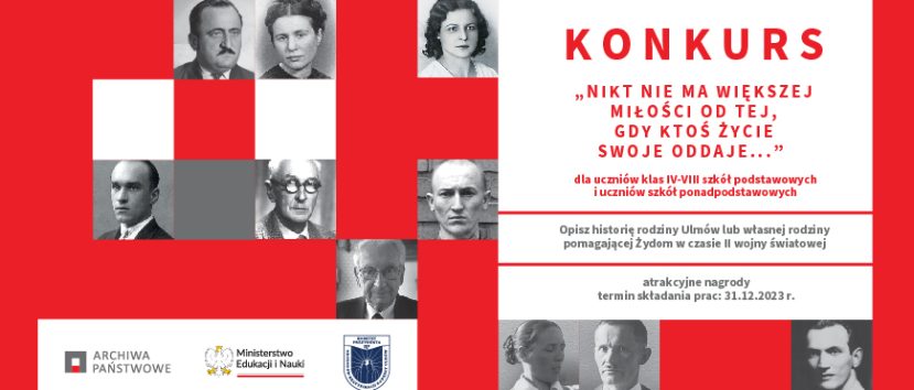 Ogólnopolski konkurs organizowany przez MEiN i NDAP "Nikt nie ma większej miłości od tej, gdy ktoś życie swoje oddaje..."